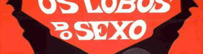 OS LOBOS DO SEXO 